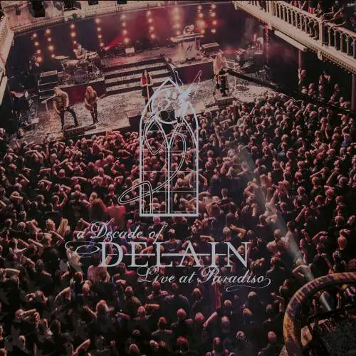 Delain : A Decade of Delain - Live at Paradiso